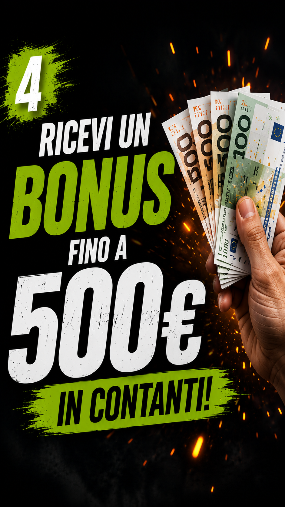 Creatività promozionale con bonus fino a 500 euro in contanti.